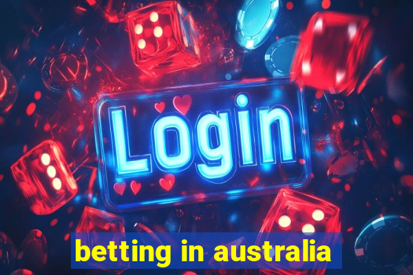 betting in australia