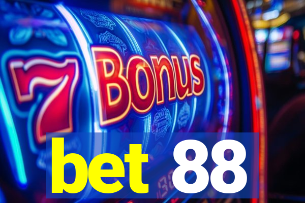 bet 88