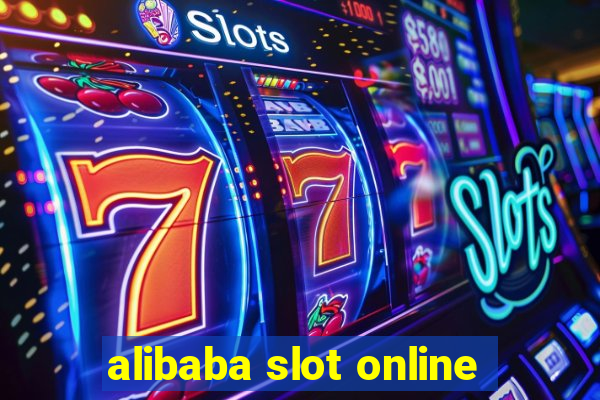 alibaba slot online