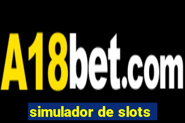 simulador de slots