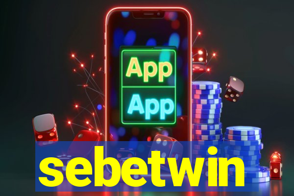 sebetwin