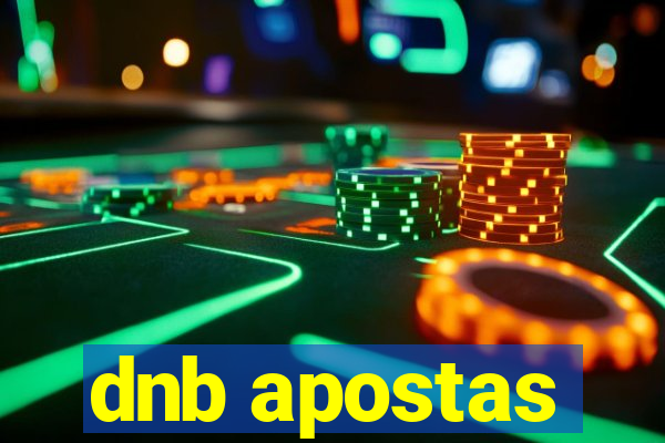 dnb apostas