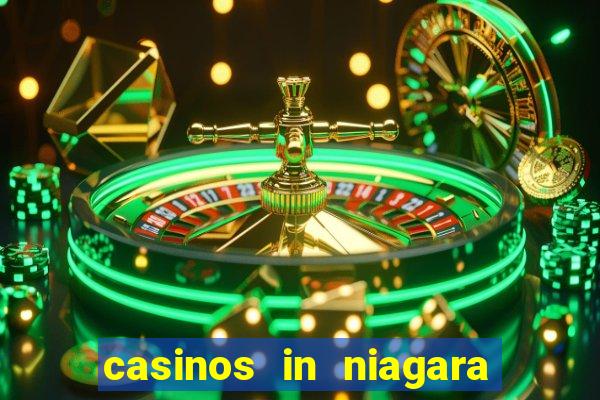 casinos in niagara falls ontario