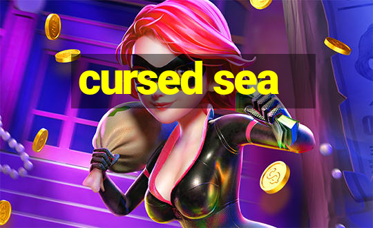 cursed sea