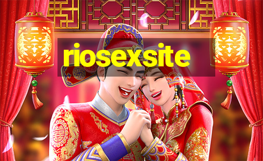 riosexsite