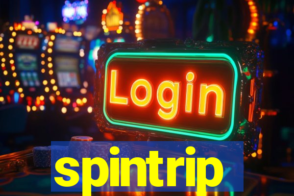 spintrip