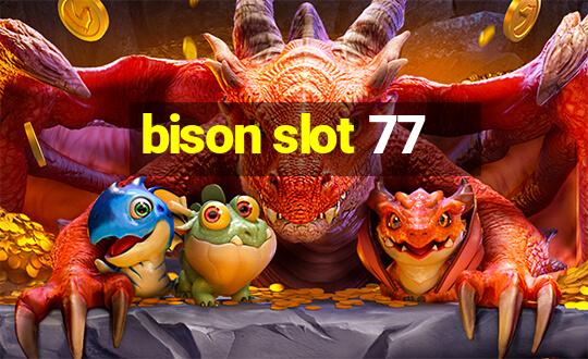 bison slot 77