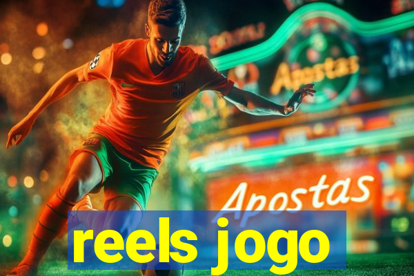 reels jogo