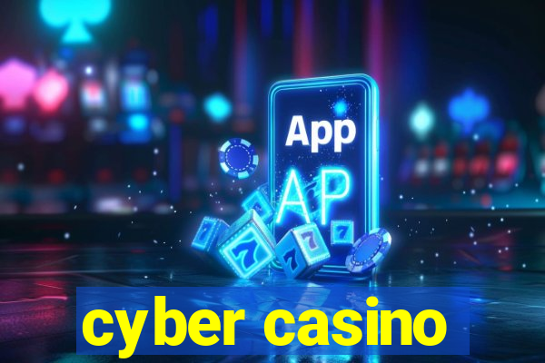 cyber casino