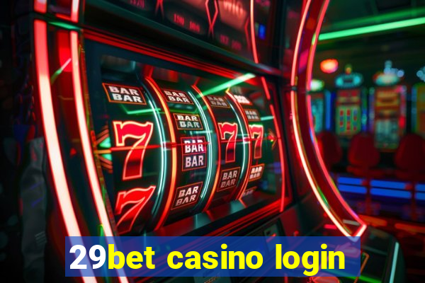 29bet casino login