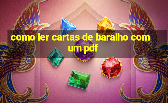 como ler cartas de baralho comum pdf