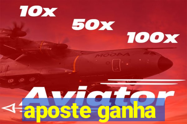 aposte ganha