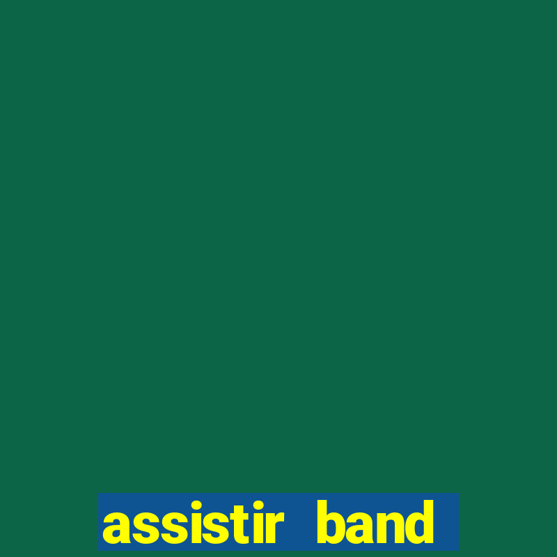 assistir band sports online gratis