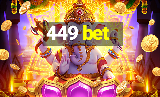 449 bet