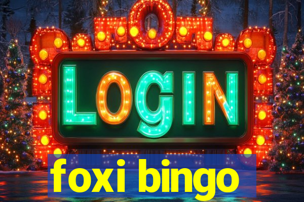 foxi bingo