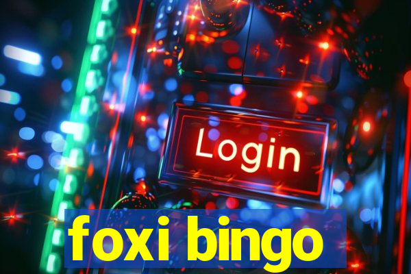 foxi bingo