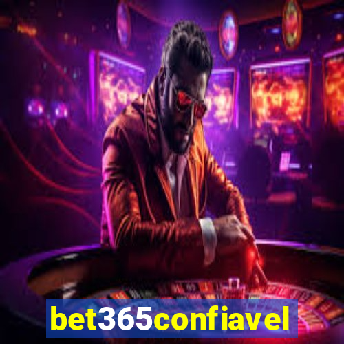 bet365confiavel