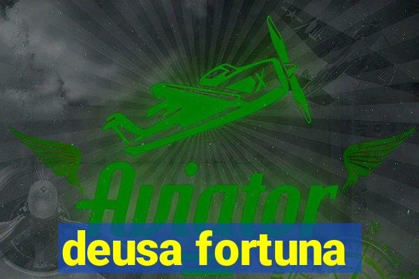 deusa fortuna