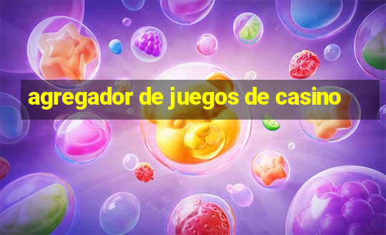 agregador de juegos de casino