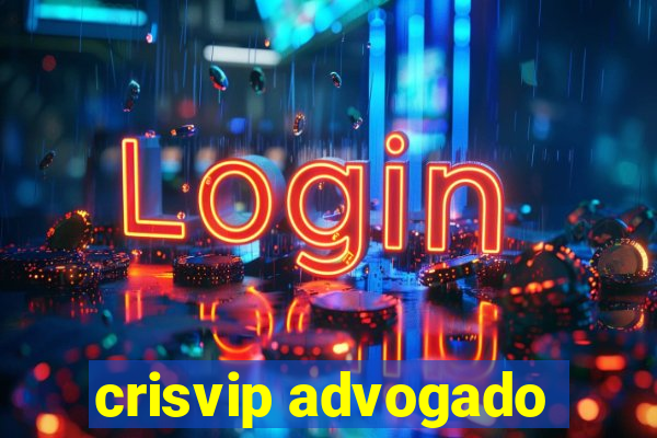 crisvip advogado