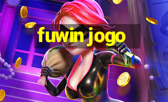 fuwin jogo