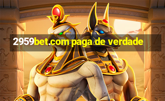 2959bet.com paga de verdade