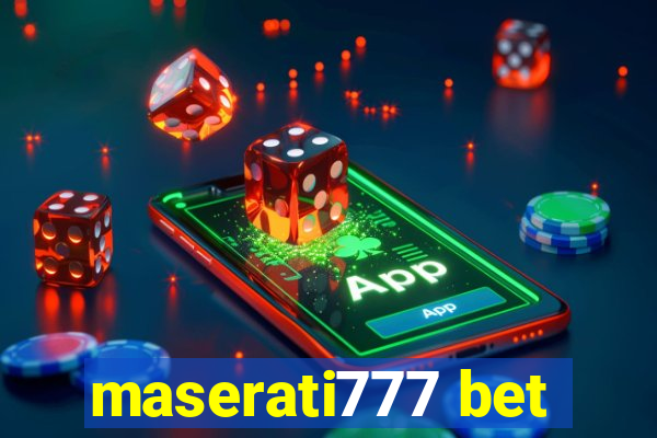 maserati777 bet