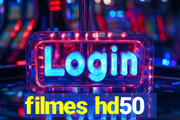 filmes hd50