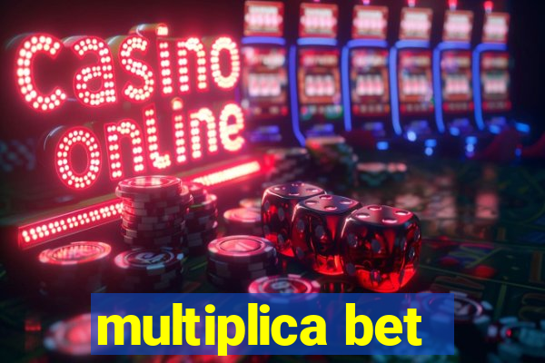 multiplica bet