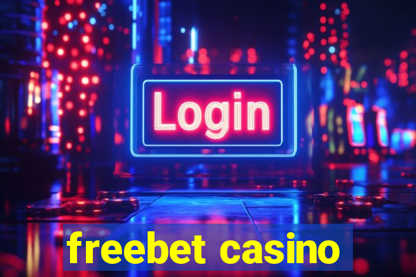 freebet casino