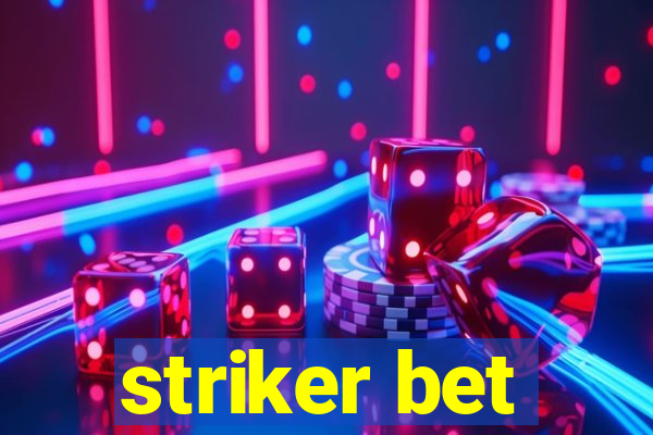 striker bet