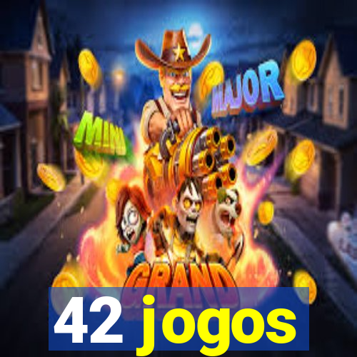 42 jogos