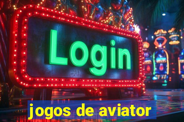 jogos de aviator