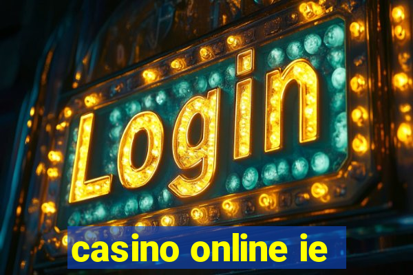 casino online ie