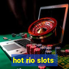 hot rio slots