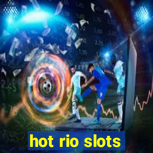 hot rio slots