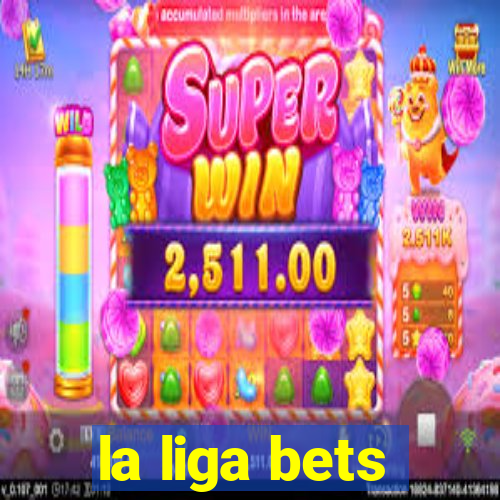 la liga bets