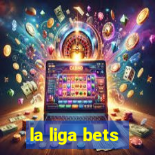 la liga bets