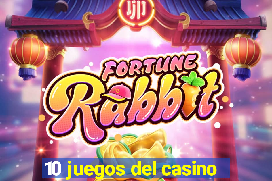 10 juegos del casino