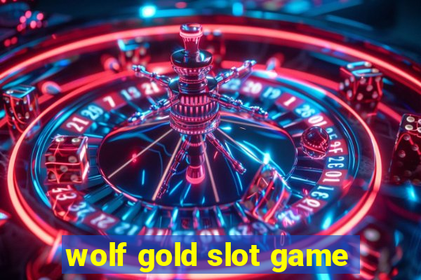 wolf gold slot game