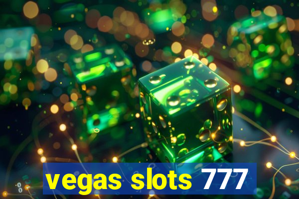 vegas slots 777