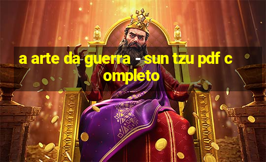 a arte da guerra - sun tzu pdf completo