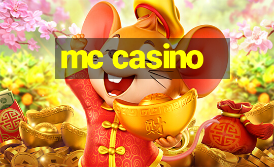 mc casino