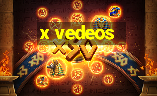 x vedeos