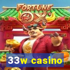 33w casino