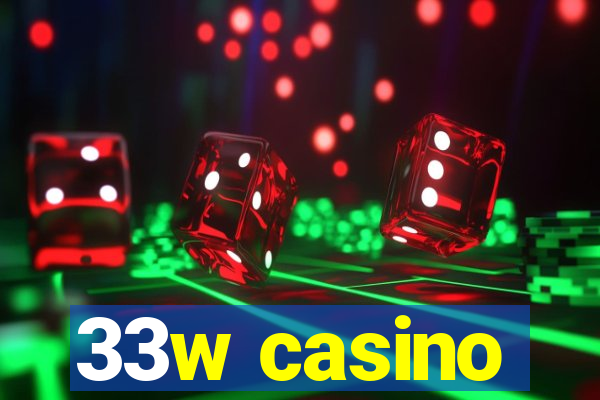 33w casino