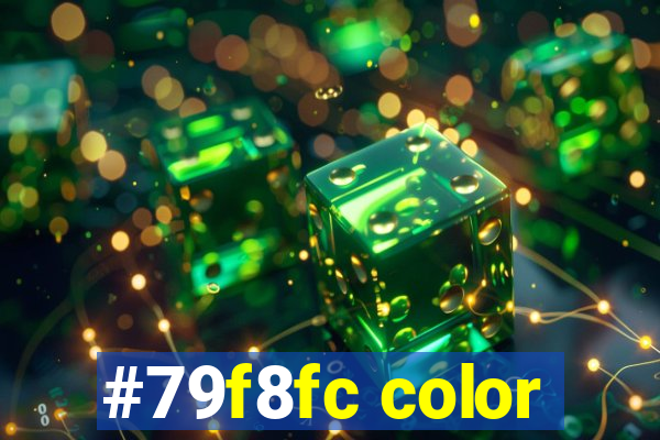 #79f8fc color