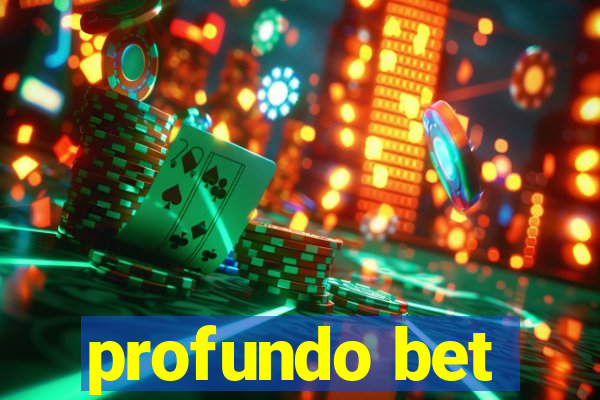 profundo bet