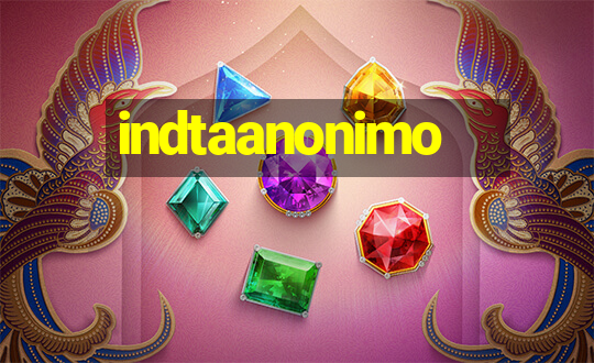 indtaanonimo