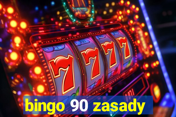 bingo 90 zasady